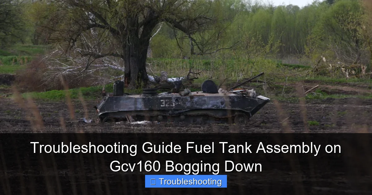 Troubleshooting Guide Fuel Tank Assembly on Gcv160 Bogging Down