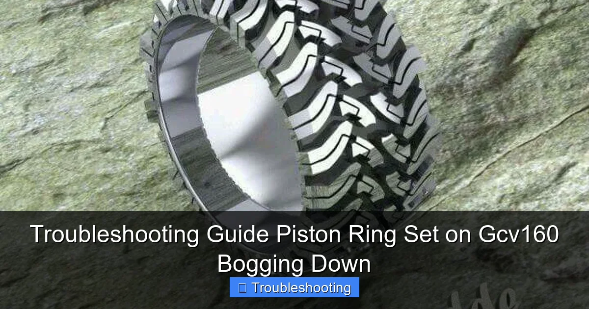 Troubleshooting Guide Piston Ring Set on Gcv160 Bogging Down