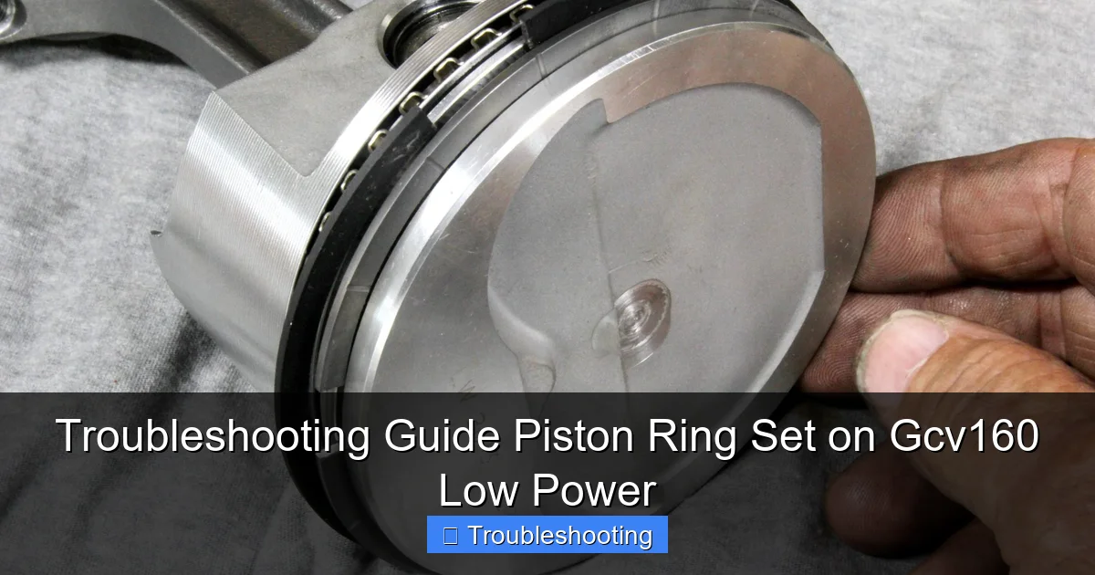Troubleshooting Guide Piston Ring Set on Gcv160 Low Power